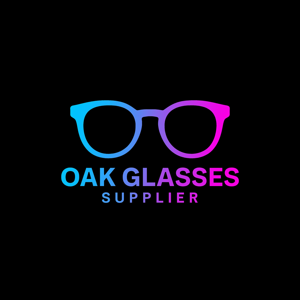 oak glasses supplier